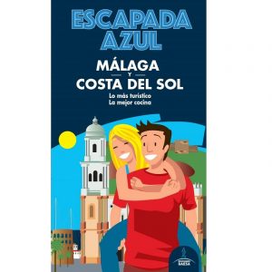 Guia turistica Málaga Costa del sol Escapada (ESCAPADA AZUL) Tapa blanda